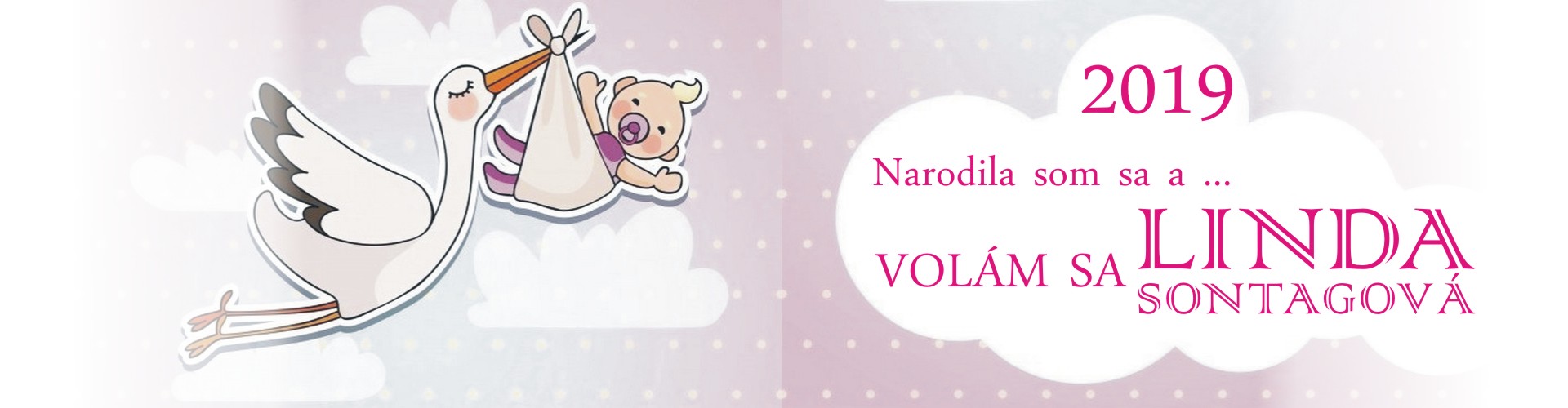 Narodila sa v roku 2018